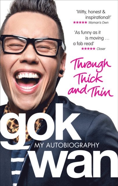 Gok Wan - Through Thick and Thin, E-bok