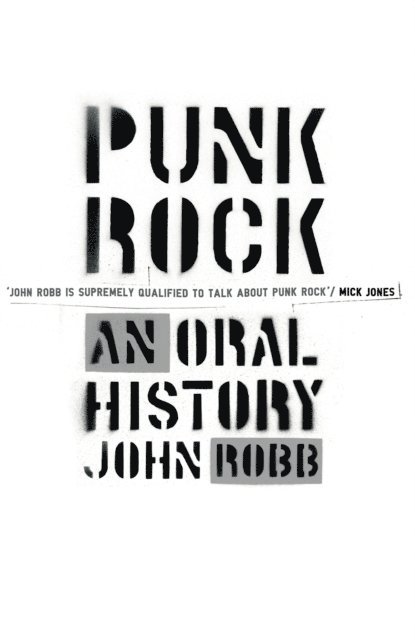 John Robb - Punk Rock, E-bok