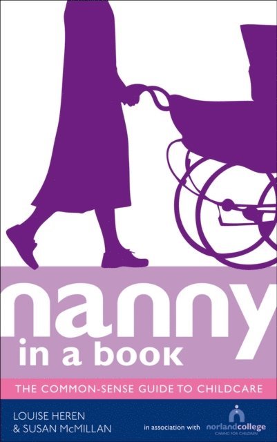 Louise Heren, Susan McMillan - Nanny in a Book, E-bok