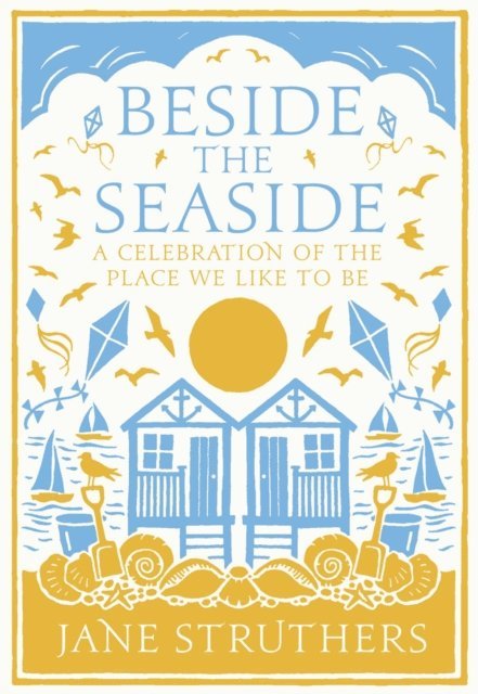 Jane Struthers - Beside the Seaside, E-bok