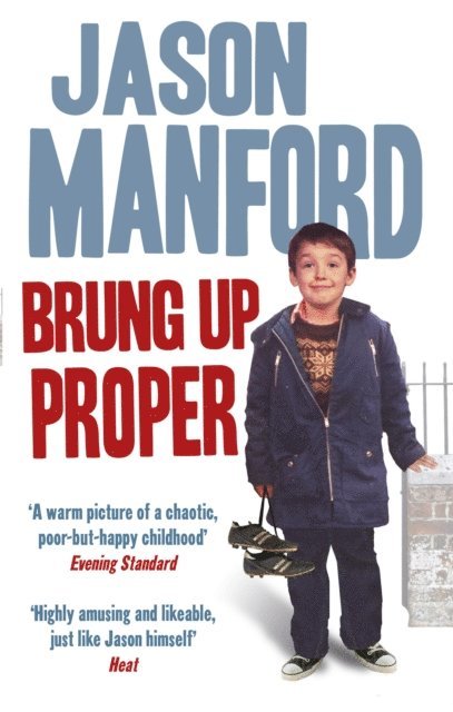 Jason Manford - Brung Up Proper, E-bok