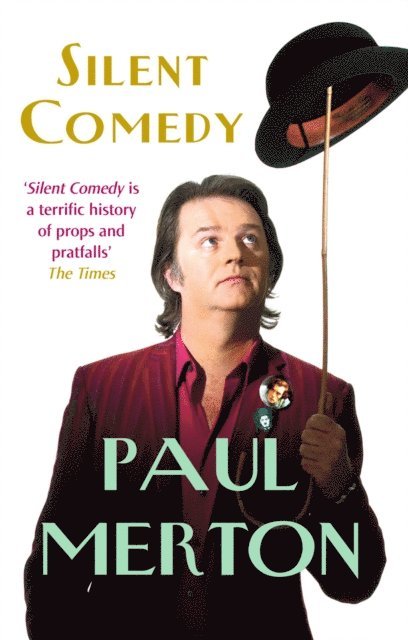 Paul Merton - Silent Comedy, E-bok