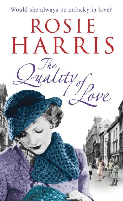 Rosie Harris - Quality of Love, E-bok