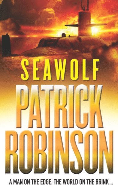 Patrick Robinson - Seawolf, E-bok