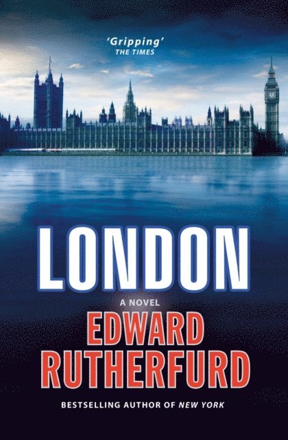 Edward Rutherfurd - London, E-bok