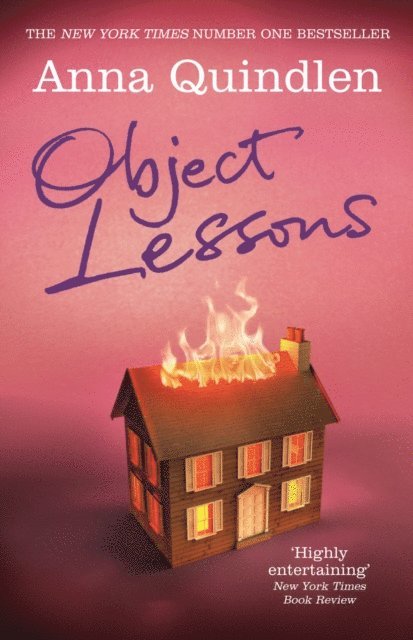 Anna Quindlen - Object Lessons, E-bok