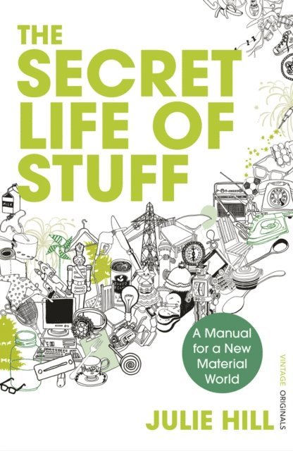 Julie Hill - Secret Life of Stuff, E-bok
