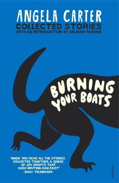 Angela Carter - Burning Your Boats, E-bok