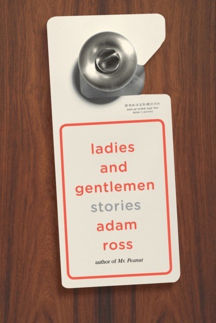 Adam Ross - Ladies and Gentlemen, E-bok
