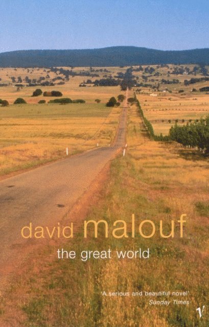 David Malouf - Great World, E-bok