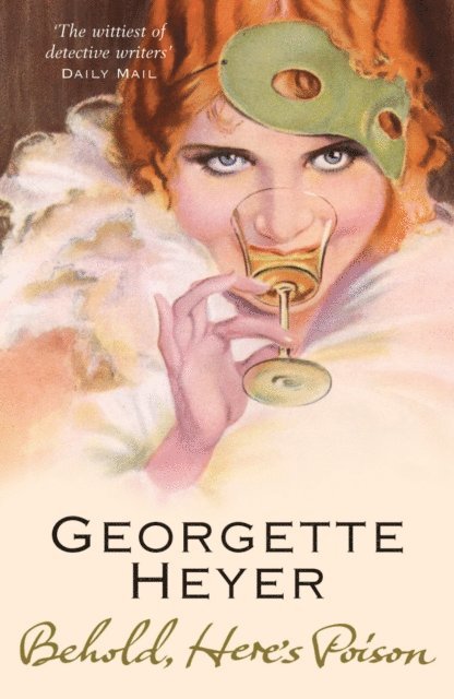 Georgette Heyer - Behold, Here's Poison, E-bok