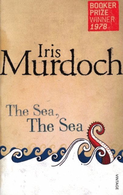 Iris Murdoch - Sea, The Sea, E-bok