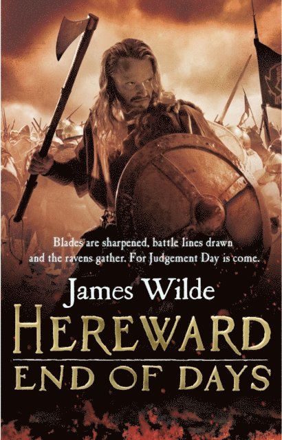 James Wilde - Hereward: End of Days, E-bok