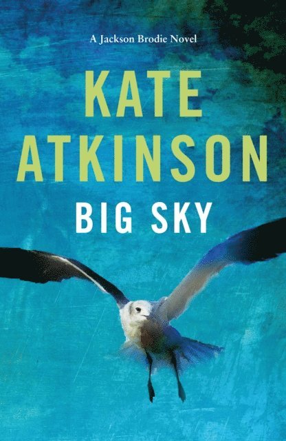 Kate Atkinson - Big Sky, E-bok
