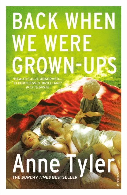 Anne Tyler - Back When We Were Grown-ups, E-bok