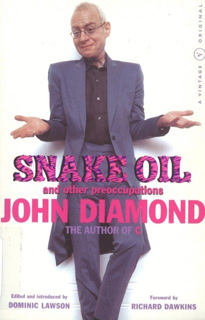 John Diamond - Snake Oil And Other Preoccupations, E-bok