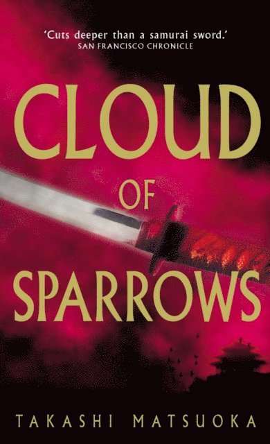 Takashi Matsuoka - Cloud Of Sparrows, E-bok