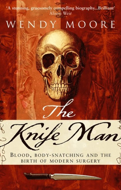 Wendy Moore - Knife Man, E-bok