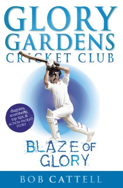 Bob Cattell - Glory Gardens 6 - Blaze Of Glory, E-bok