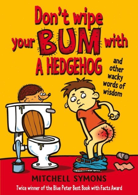 Mitchell Symons - Don't Wipe Your Bum with a Hedgehog, E-bok