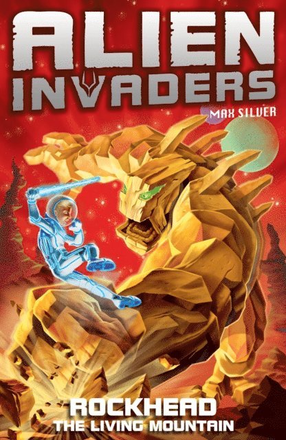 Max Silver - Alien Invaders 1: Rockhead - The Living Mountain, E-bok. Tillgänglighet: Lägg i varukorg