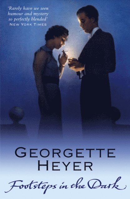 Georgette Heyer - Footsteps in the Dark, E-bok