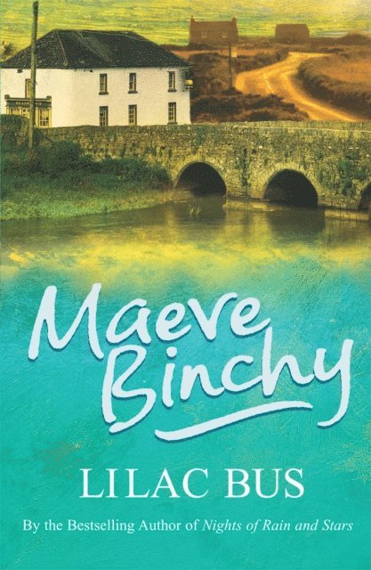 Maeve Binchy - Lilac Bus, E-bok