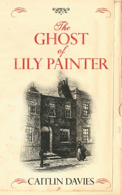 Caitlin Davies - Ghost of Lily Painter, E-bok