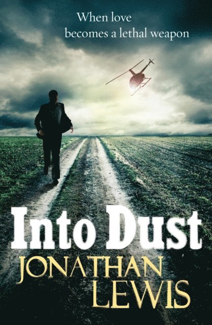 Jonathan Lewis - Into Dust, E-bok