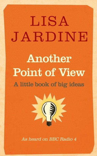 Lisa Jardine - Another Point of View, E-bok