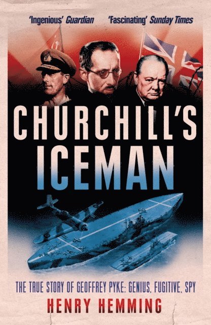Henry Hemming - Churchill's Iceman, E-bok