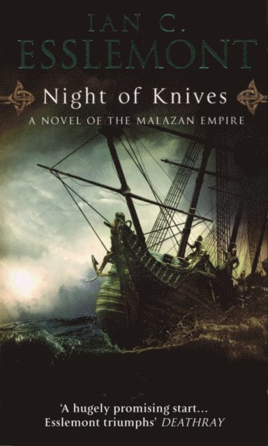 Ian C Esslemont - Night Of Knives, E-bok