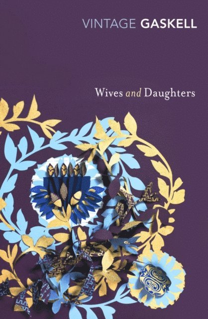 Elizabeth Gaskell - Wives and Daughters, E-bok