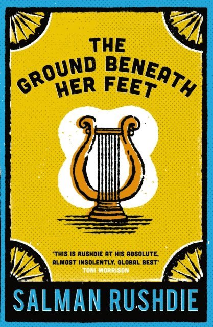 Salman Rushdie - Ground Beneath Her Feet, E-bok