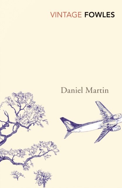 John Fowles - Daniel Martin, E-bok
