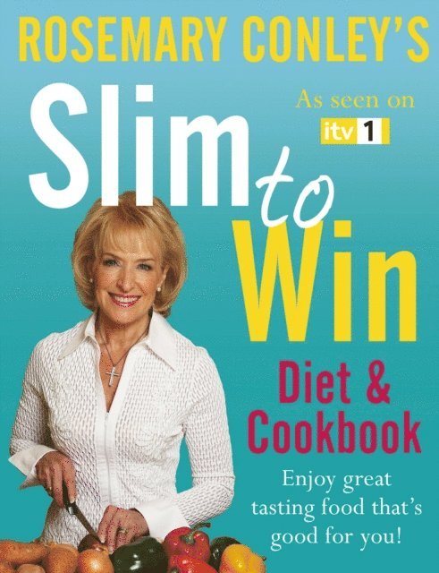 Rosemary Conley - Slim to Win, E-bok