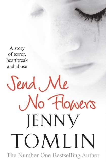 Jenny Tomlin - Send Me No Flowers, E-bok. Tillgänglighet: Lägg i varukorg