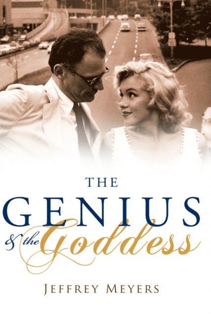 Jeffrey Meyers - Genius and the Goddess, E-bok