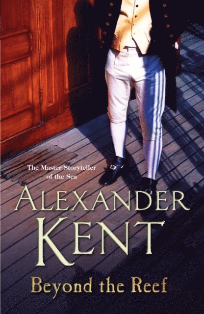 Alexander Kent - Beyond the Reef, E-bok