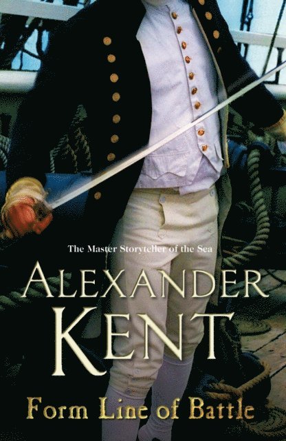 Alexander Kent - Form Line of Battle, E-bok