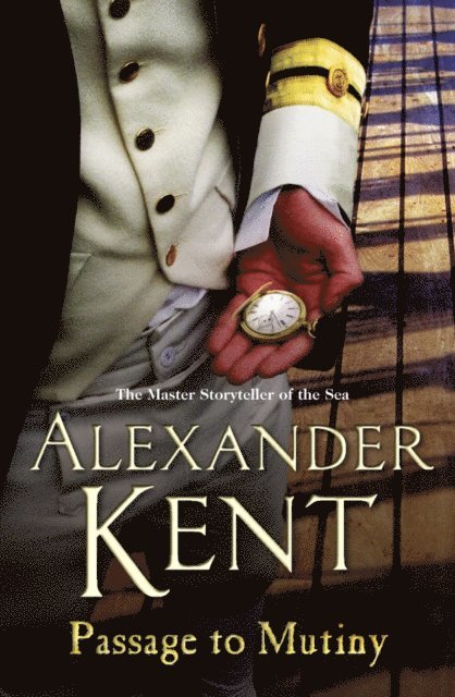 Alexander Kent - Passage To Mutiny, E-bok