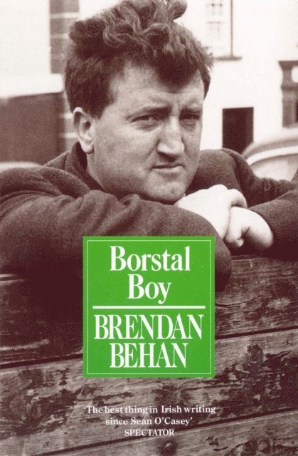 Brendan Behan - Borstal Boy, E-bok