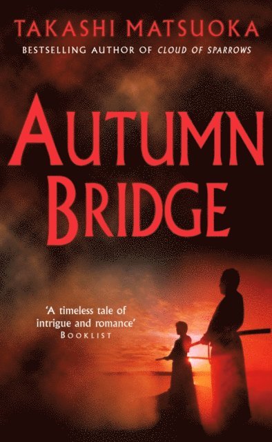 Takashi Matsuoka - Autumn Bridge, E-bok