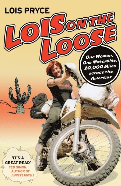 Lois Pryce - Lois on the Loose, E-bok
