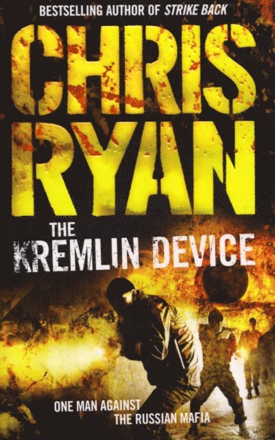 Chris Ryan - Kremlin Device, E-bok