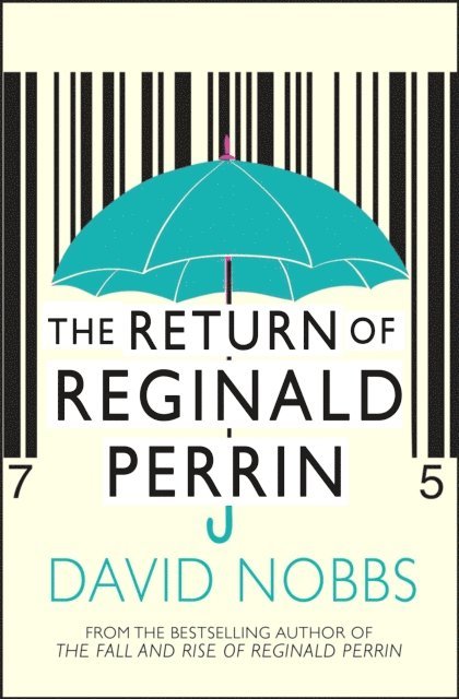 David Nobbs - Return Of Reginald Perrin, E-bok