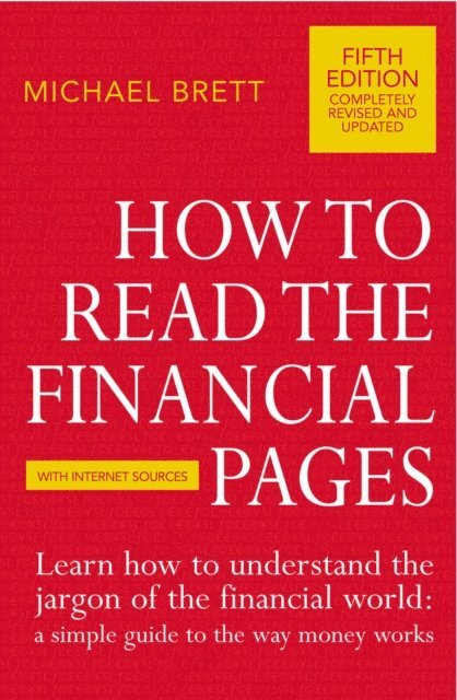 Michael Brett - How To Read The Financial Pages, E-bok