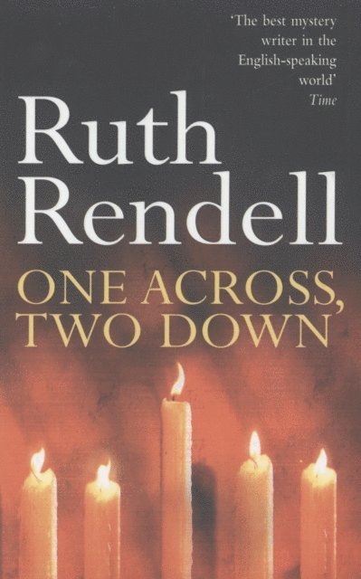 Ruth Rendell - One Across, Two Down, E-bok