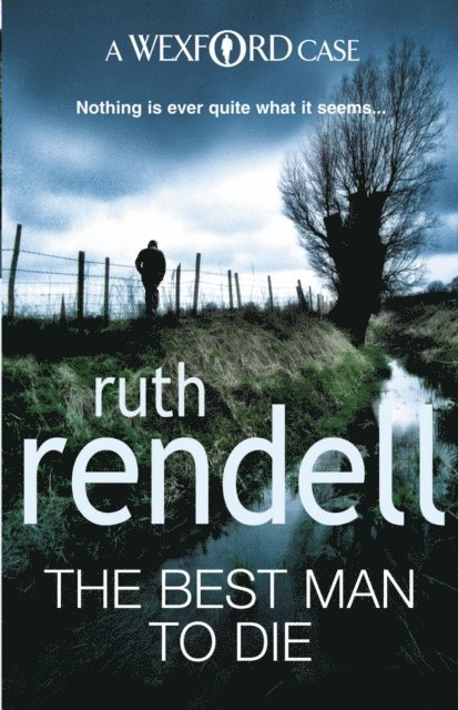 Ruth Rendell - Best Man To Die, E-bok