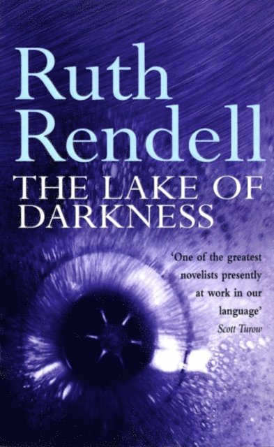 Ruth Rendell - Lake Of Darkness, E-bok